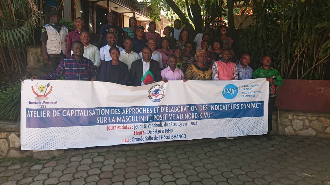Goma : Atelier de capitalisation sur la masculinité positive, une étape cruciale vers une stratégie nationale